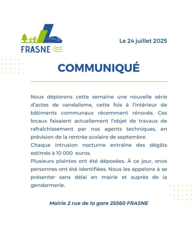 Vandalisme à Frasne : onze personnes identifiées aprÚs des intrusions dans des bùtiments communaux. Rafraßchissement ruiné, rentrée scolaire compromise.